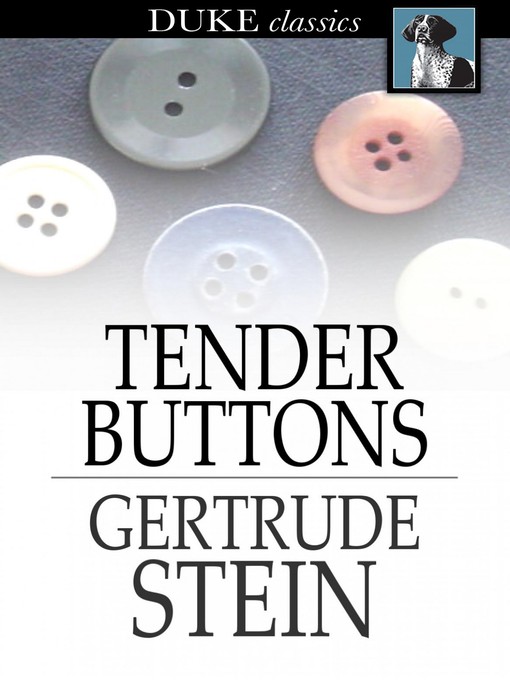 Title details for Tender Buttons by Gertrude Stein - Available